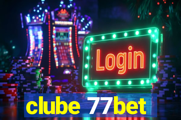clube 77bet